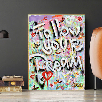 Follow YR Dream - 80x100 cm