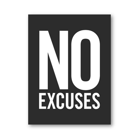 Sin excusas - 60x120 cm