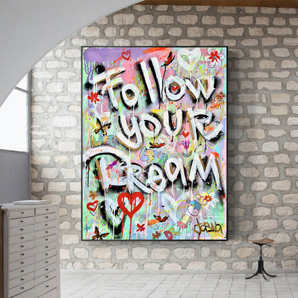 Follow YR Dream - 80x100 cm