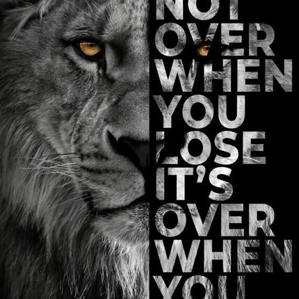 It's Not Over - 70 x 100 cm