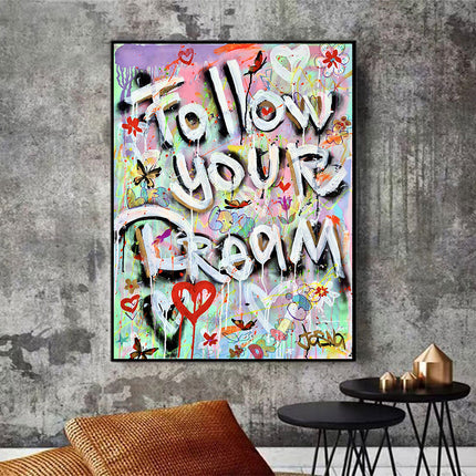 Follow YR Dream - 80x100 cm